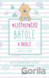 Nejšťastnější batole v okolí