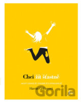 Chci žít šťastně