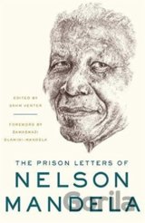 The Prison Letters of Nelson Mandela