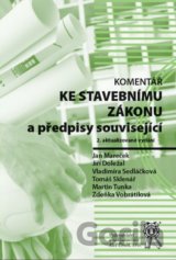 Komentář ke stavebnímu zákonu a předpisy související