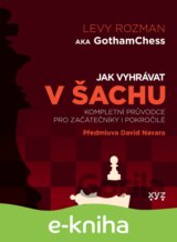 Jak vyhrávat v šachu