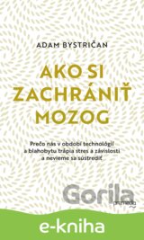 Ako si zachrániť mozog
