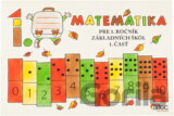 Matematika pre prvý ročník ZŠ, 1. časť