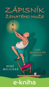 Zápisník ženatého muže aneb Jak jsem se stal pařezem