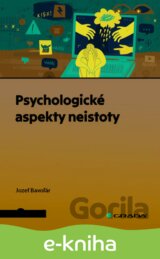 Psychologické aspekty neistoty