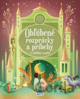 Obľúbené rozprávky a príbehy z celého sveta