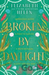 Broken by Daylight
