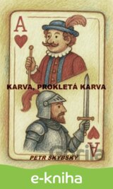 Karva, prokletá Karva