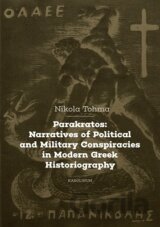 Parakratos: Narratives of Political and Military Conspiracies in Modern Greek Historiography