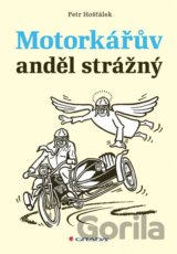 Motorkářův anděl strážný