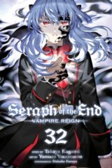 Seraph of the End, Vol. 32