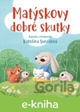 Matýskovy dobré skutky