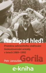 Na Západ hleď!