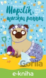 Mopslík, ktorý chcel byť morskou pannou