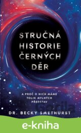 Stručná historie černých děr