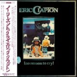 Eric Clapton:  No Reason To Cry