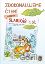Zdokonalujeme čtení ke Slabikáři, 3. díl