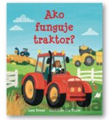 Ako funguje traktor?