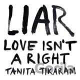 Tanita Tikaram:  Liar (Love Isn'T A Right)