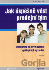 Jak úspěšně vést prodejní tým