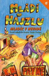 Mládí v hajzlu 6