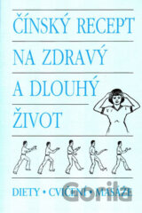 Čínský recept na zdravý a dlouhý život