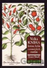 Velká kniha koření, bylin a aromatických rostlin