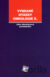 Vybrané otázky - Onkologie X