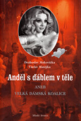 Anděl s ďáblem v těle