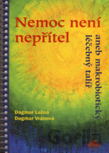 Nemoc není nepřítel
