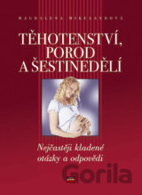 Těhotenství, porod a šestinedělí