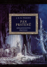 Společenstvo Prstenu (ilustrovaná verze)