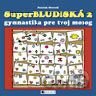 Superbludiská 2