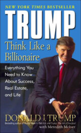 Trump: Think Like A Billionaire