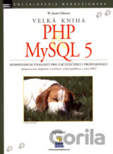 Velká kniha PHP a MySQL 5