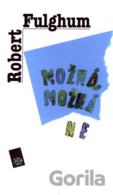 Možná, možná ne