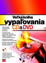 Veľká kniha vypaľovania CD a DVD