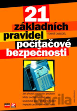 21 základních pravidel počítačové bezpečnosti