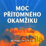 Moc přítomného okamžiku
