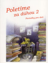Poletíme za dúhou 2