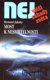 Most k nesmrtelnosti