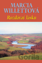 Rozdávať lásku