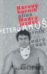 Kárový horník alias Modrý jazdec
