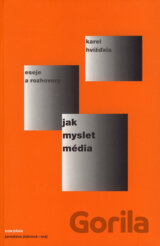 Jak myslet média