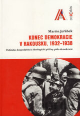 Konec demokracie v Rakousku, 1932 - 1938