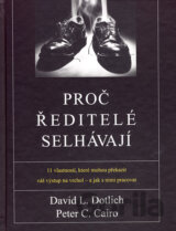 Proč ředitelé selhávají