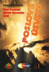 Poslové úsvitu