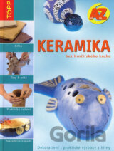 Keramika bez hrnčířského kruhu