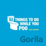 52 Things To Do While You Poo