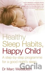 Healthy Sleep Habits, Happy Child